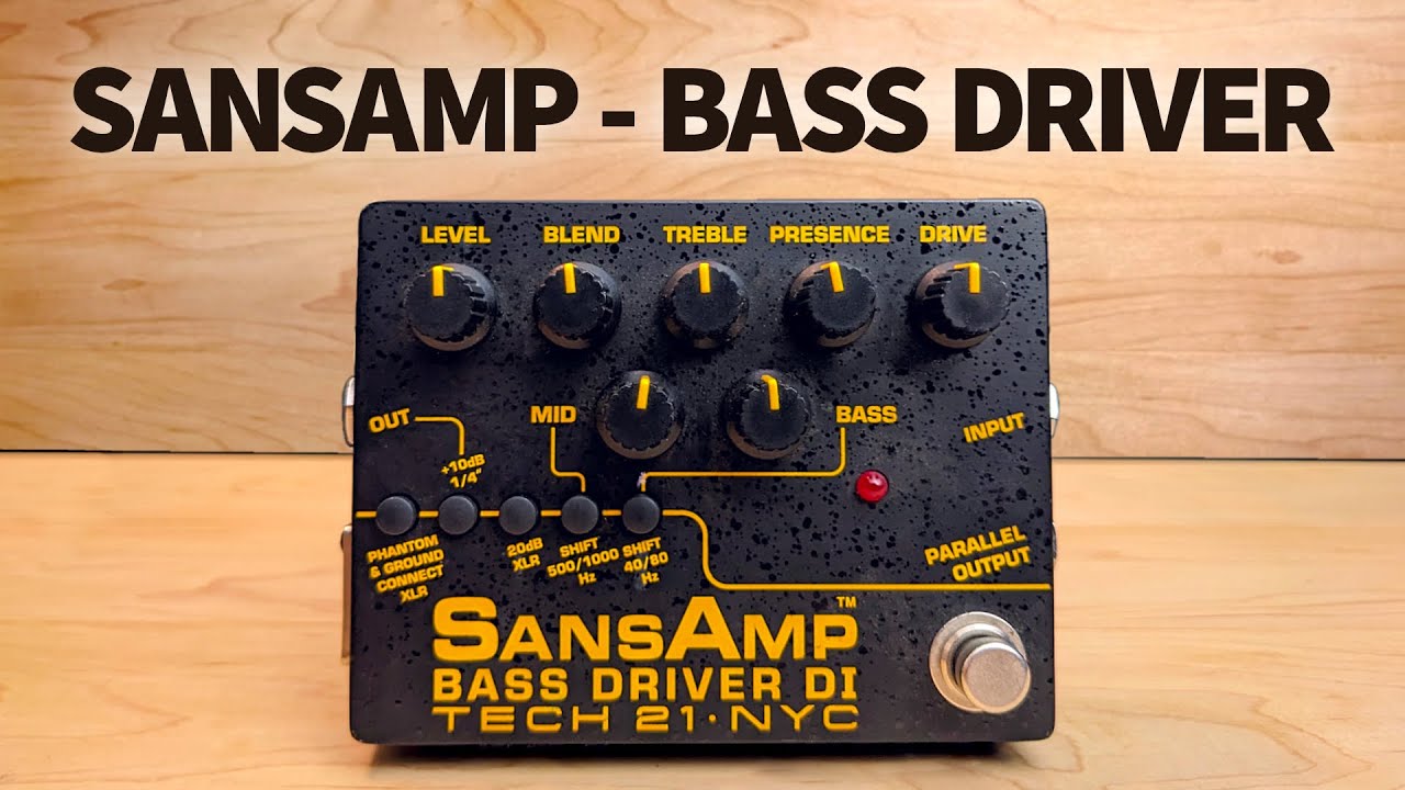 Tech 21 - SansAmp Bass Driver (v2)