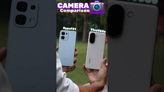 Vivo V60e vs Oppo F31 5G 🔥 #oppo #vivo #vivov60e #oppof31 #unboxing #techreview #camera #comparison