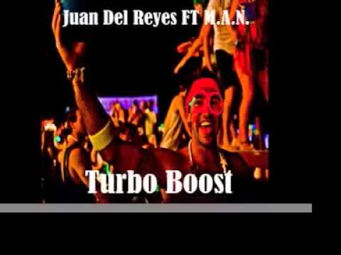 Watch Juan Del Reyes ft M.A.N.-Turbo Boost(Original Mix) on YouTube Watch Juan Del Reyes ft M.A.N.-Turbo Boost(Original Mix) on YouTube