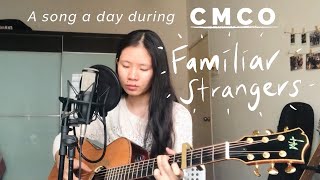 Familiar Strangers
