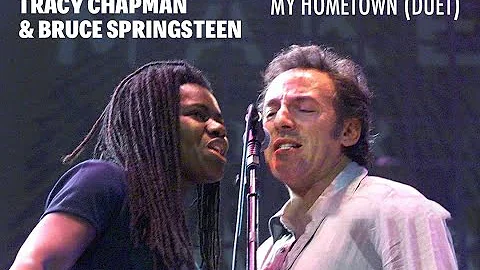 Tracy Chapman and Bruce Springsteen - My Hometown ...
