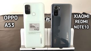 Xiaomi Redmi Note 10 vs Oppo A53 | Comparison & Speed Test | Camera Test | Which is Batter |