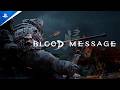 Blood Message - Summer Game Fest Story Intro | PS5 Games
