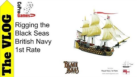 Rigging the 1st Rate Ship from Black Seas