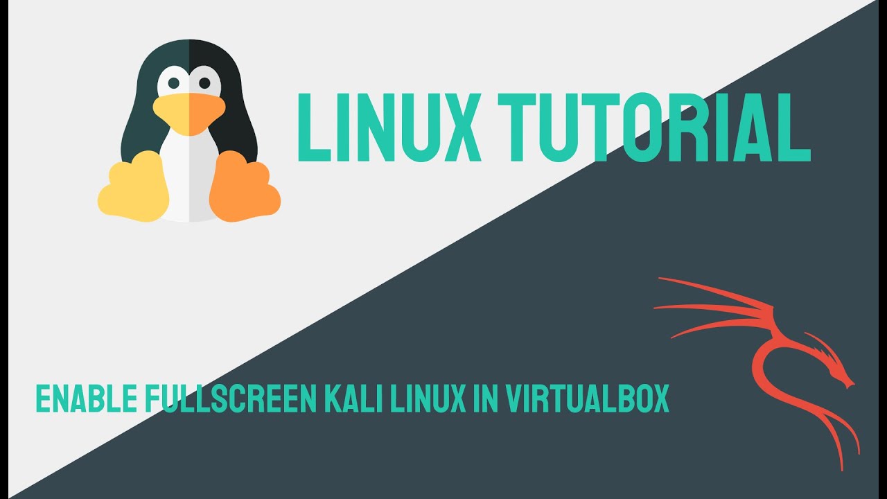 Kali Linux   How to Make Kali Linux Full Screen in VirtualBox