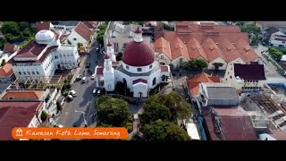 Penataan Kawasan Kota Lama Semarang - Kemen PUPR