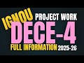 DECE 4 || PROJECT WORK|| FULL INFORMATION|| LATEST GUIDLINE|| STEP BY STEP @leveluplearningsimran 