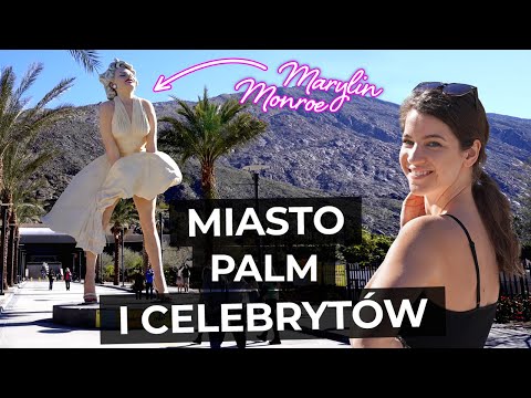 Wideo: Najlepszy czas na wizytę w Palm Springs