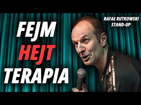 RAFAŁ RUTKOWSKI - Fejm, hejt i terapia | Stand-Up