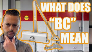What Does BC Mean On A Door Closer?