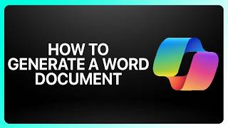 How To Generate A Word Document With Copilot! Tutorial