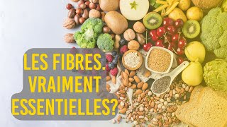Les Fibres? Vraiment Essentiel Pour Son Bien-Être Intestinal Et Digestif?