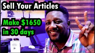 Earn $1650 Writing Articles Online - Sell your articles on these Websites at Home (Make Money Online
