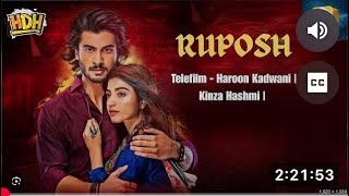 Ruposh || Telefilm || Eid Day 1Special | Haroon Kadwani KinzaHashmi Wajhi Farooki