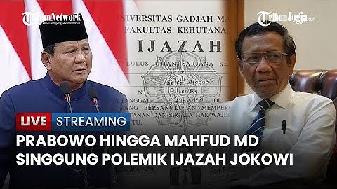 🔴  Mahfud MD hingga Prabowo Singgung Polemik Ijazah Jokowi