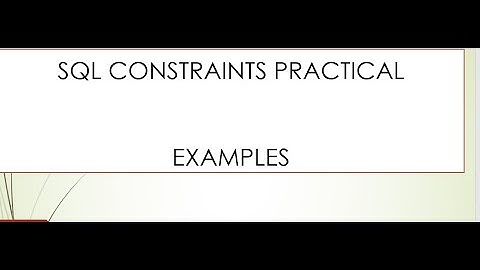 SQL Constraints Practical Examples