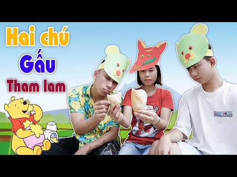 Video Hai Chú Gấu Tham Ăn - Bài Học Về Tính Nhường Nhịn ❤... - youtube