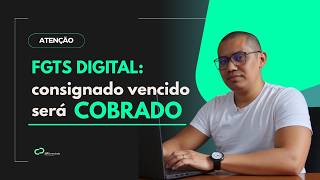 FGTS DIGITAL inicia o recebimento de valores de empréstimos consignados vencidos |  Saiba mais