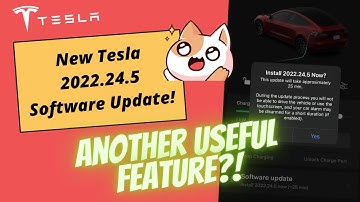 2022.24.5 Update! Another New 2022 Tesla Software Update - Yet ANOTHER welcomed feature!