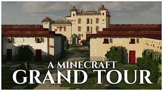 Castles, Vineyards & Estates : The Grand Tour  (Minecraft Server Showcase)