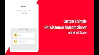 Simple and Custom Persistence Bottom Sheet || Bottom Sheet Tutorial in Android Studio Latest