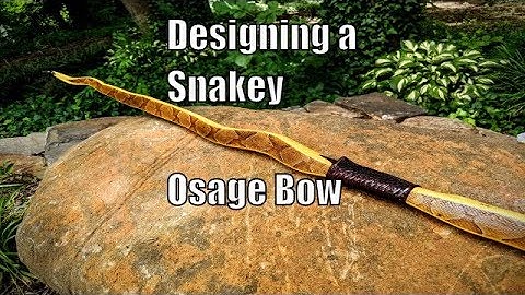 Designing a Snakey Osage Bow