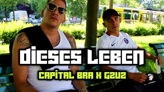 CAPITAL BRA feat. GZUZ - DIESES LEBEN (prod. by Kingside)