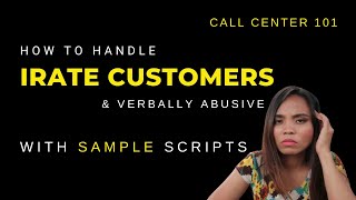 How To Handle Irate Customers In A Call Center With Scripts