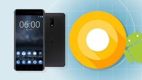 How to get the android Oreo update on your NOKIA 8.