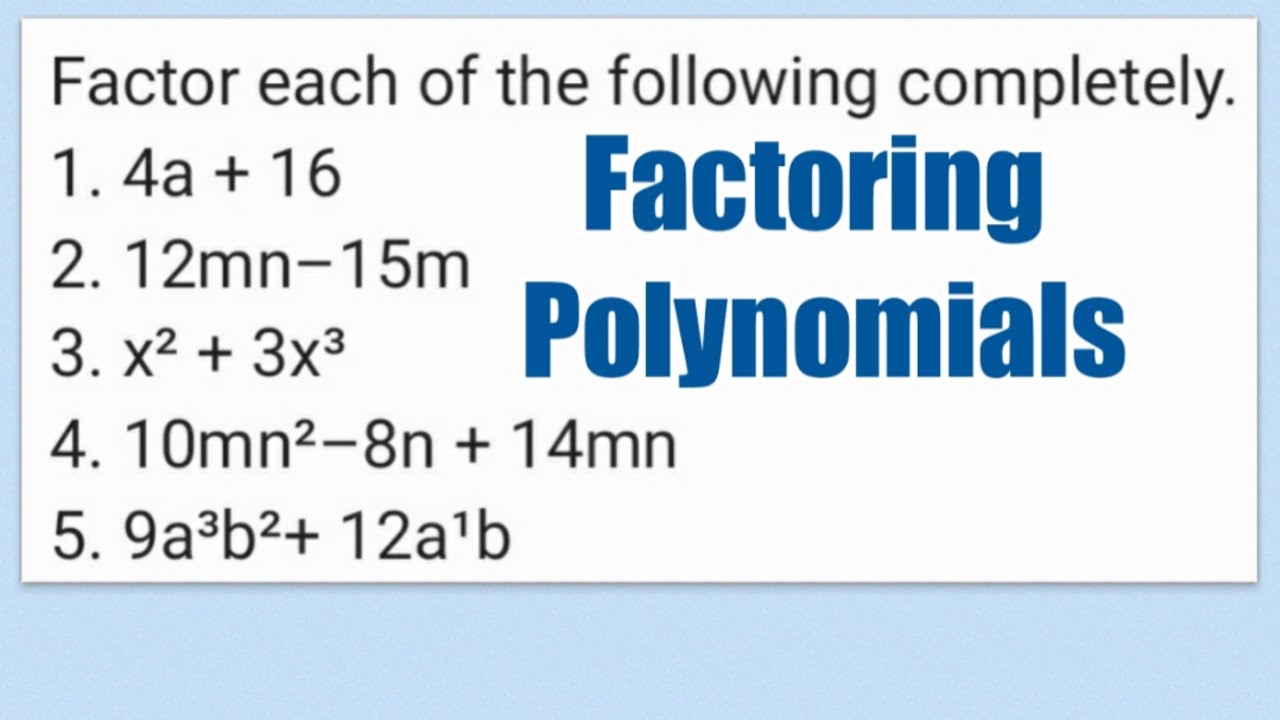 factoring polynomials completely assignment active