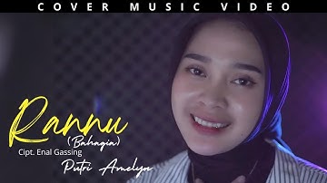 RANNU (Bahagia) - PUTRI AMELYA (COVER MUSIC VIDEO)