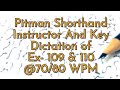 Pitman shorthand instructor and key  dictation of ex 109  110  7080 wpm 