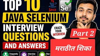 Top 10 Java Selenium Interview Questions Answers in Marathi |Part2| Selenium Interview तयारी