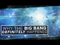 Why the Big Bang Definitely Happened | Space Time | PBS Digital Studios