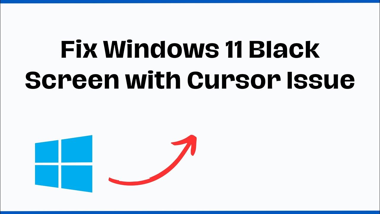 How to Fix Windows 11 Black Screen with Cursor Issue 2022 YouTube
