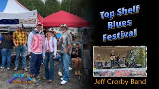 Top Shelf Blues Festival, 2026 - Jeff Crosby Band featuring Rider Soran (4K)