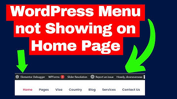 WordPress menu not showing on home page | How to create menu in WordPress and add menu in WordPress
