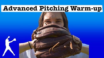 Pre-game Warm-up routine for advanced softball pitchers