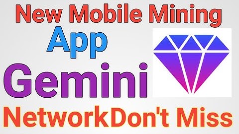 Gemini network / New Mining Application 0.8Per Hour Mining Speed / New Mobile Mining App / SpMonitor