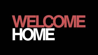 Welcome Home" Pastor Jono Zantingh