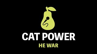 Cat Power - He War (Karaoke)