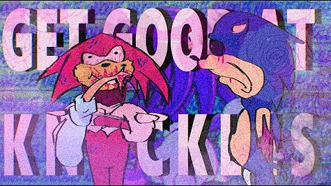 An Undeniably Correct Knuckles Guide || OUTCOME MEMORIES GUIDE