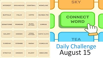 Connect Word Daily Challenge August 15 2025 Answers