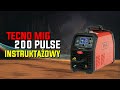 IDEAL - TECNO MIG 200 PULSE - obsługa źródła (zawiera spawanie Tig Lift Pulse)