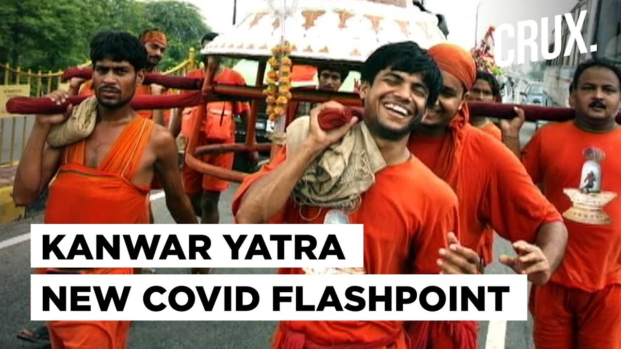 UP Vs Uttarakhand Over Kanwar Yatra Amid 3rd Covid Wave Fear; SC Slams Yogi Govt