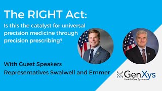 Webinar: The RIGHT Act: Is this the catalyst for universal precision medicine?