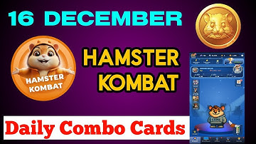 16 December Daily Combo Hamster Kombat | Hamster Kombat Daily Combo Today 
