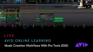 Avid Online Learning — Music Creation Workflows With Pro Tools 2020