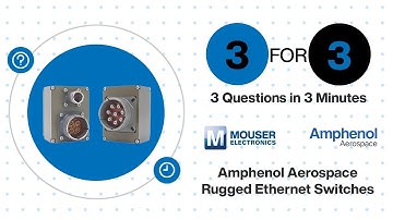 Amphenol Aerospace Rugged Ethernet Switches: 3 for 3 | Mouser Electronics