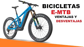 Electric Mountain Bike | Advantages and Disadvantages | Assisted Bicycle | EMTB